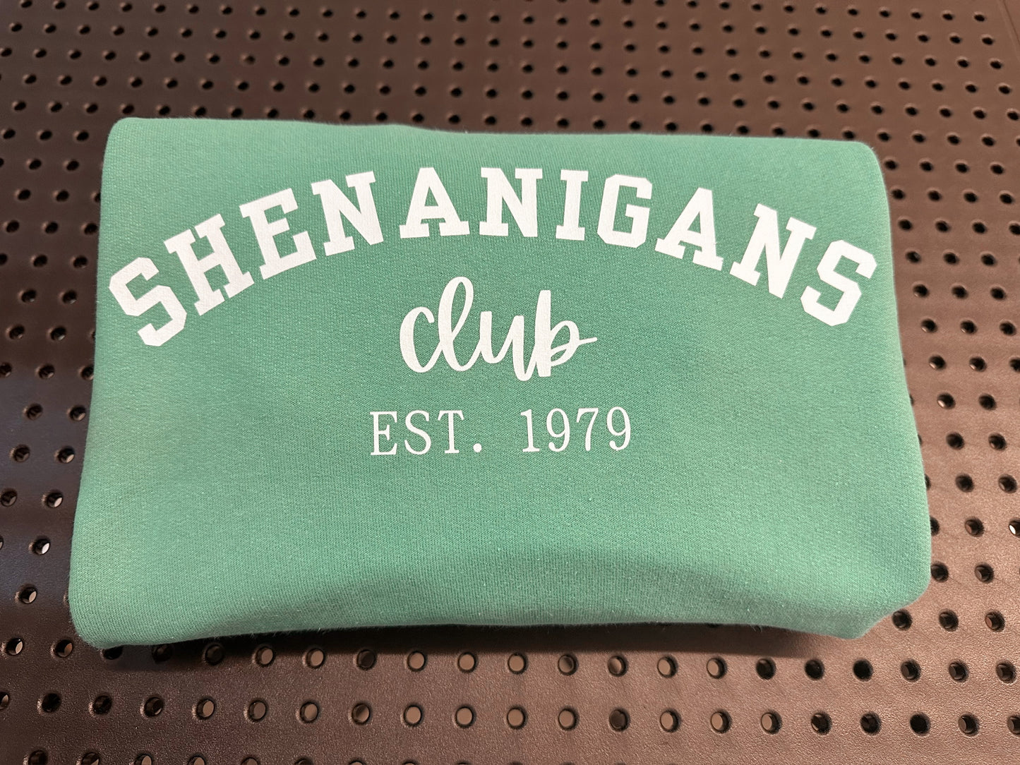 Shenanigans Club Sweatshirt