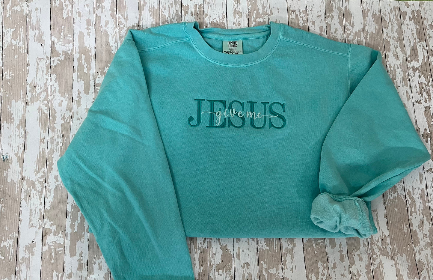 Women’s Embroidered “Give Me Jesus” Sweatshirt